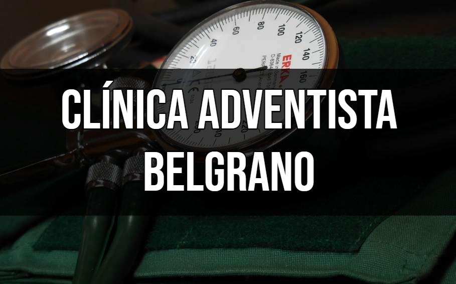 Clínica Adventista Belgrano Turnos Online – Teléfono